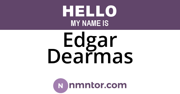 Edgar Dearmas