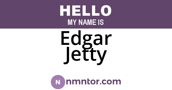 Edgar Jetty