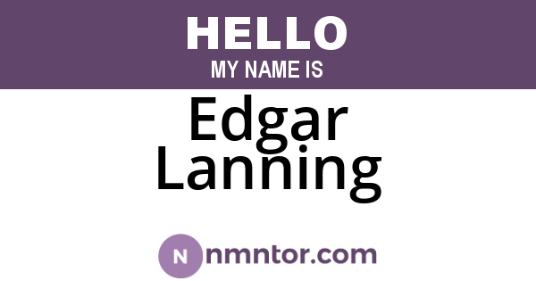 Edgar Lanning