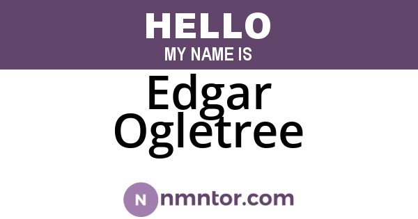 Edgar Ogletree