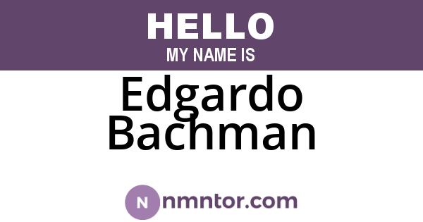 Edgardo Bachman