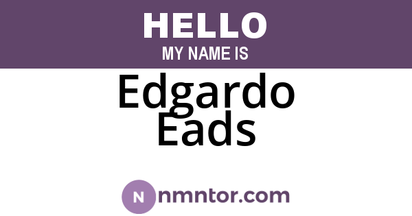 Edgardo Eads