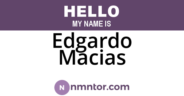 Edgardo Macias