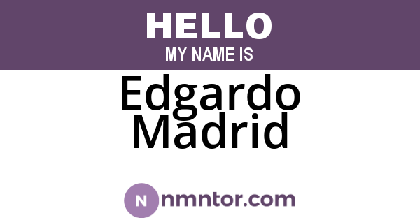 Edgardo Madrid