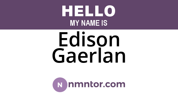 Edison Gaerlan