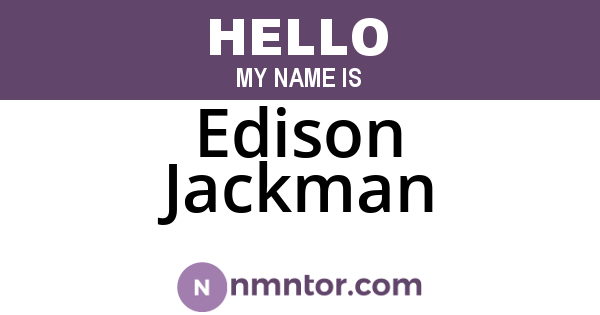 Edison Jackman