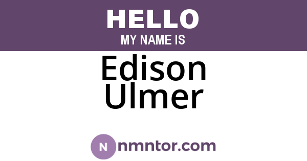 Edison Ulmer
