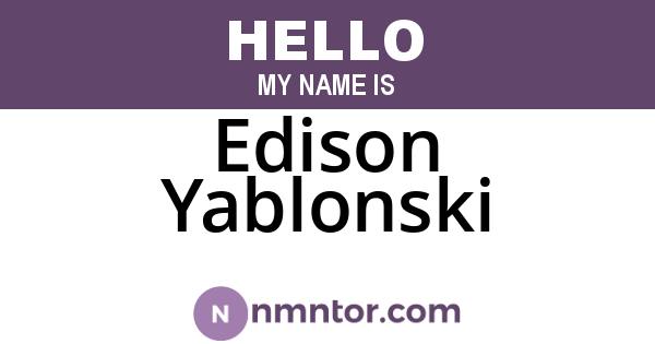 Edison Yablonski