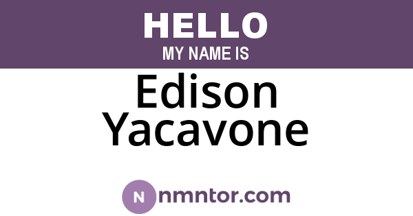 Edison Yacavone