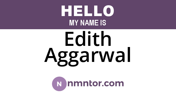 Edith Aggarwal