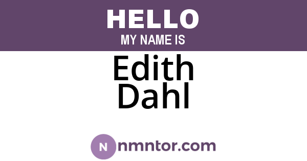 Edith Dahl