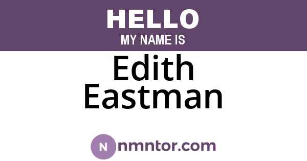 Edith Eastman