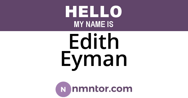 Edith Eyman