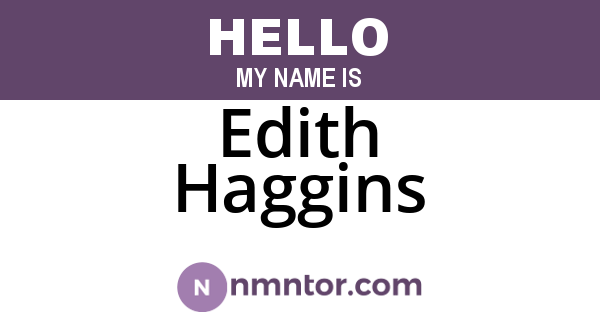 Edith Haggins
