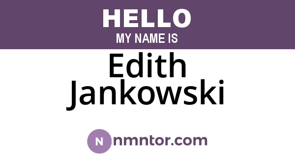 Edith Jankowski