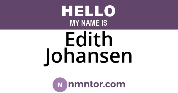 Edith Johansen