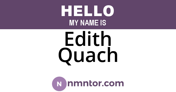 Edith Quach