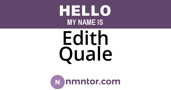 Edith Quale