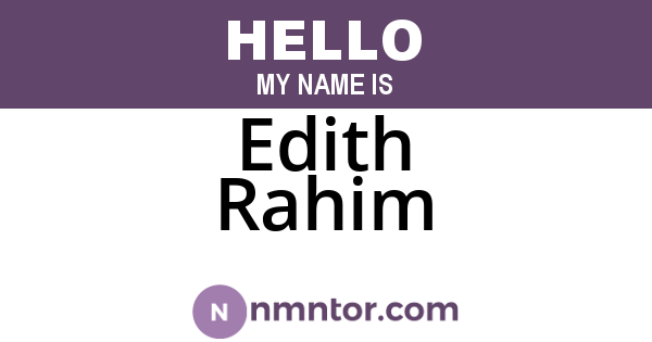Edith Rahim