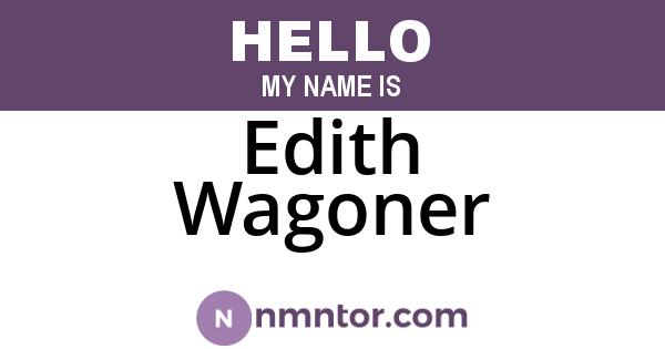Edith Wagoner
