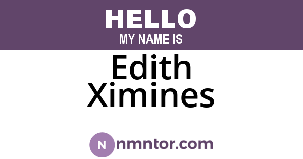 Edith Ximines