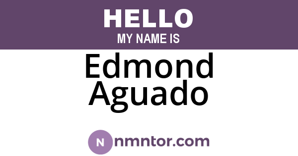 Edmond Aguado