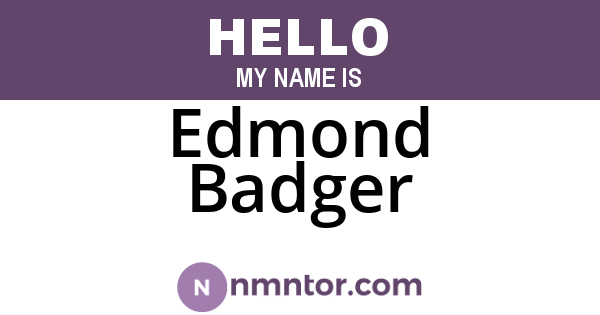 Edmond Badger