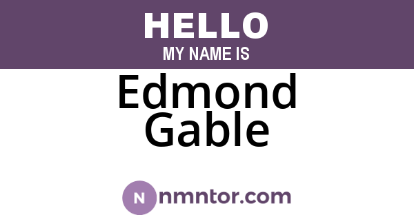 Edmond Gable