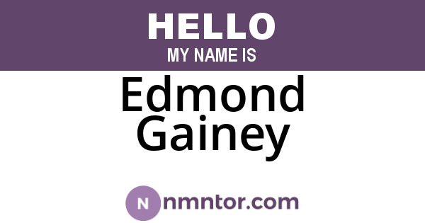 Edmond Gainey