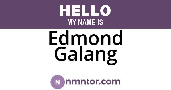 Edmond Galang