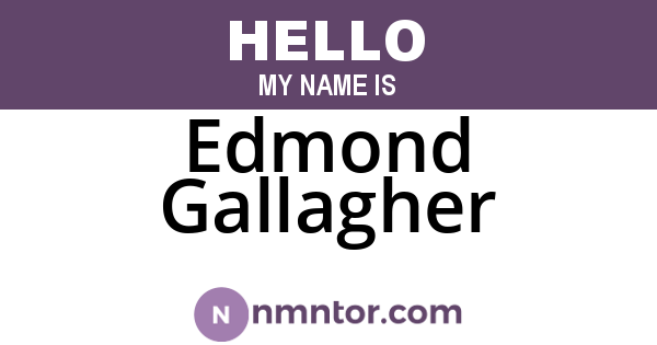 Edmond Gallagher