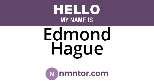Edmond Hague