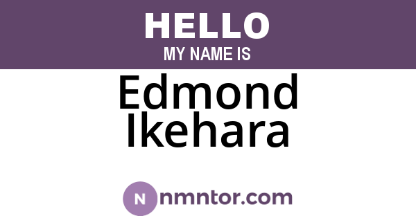 Edmond Ikehara