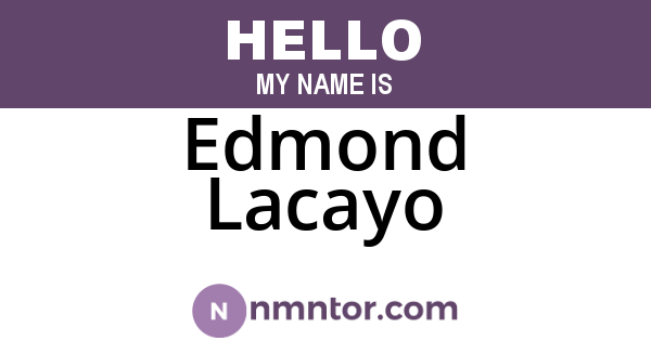 Edmond Lacayo