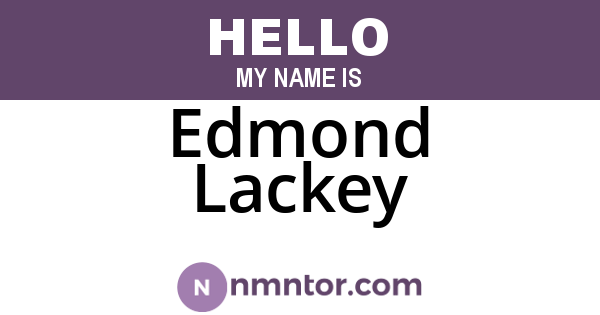 Edmond Lackey