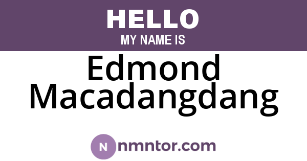 Edmond Macadangdang