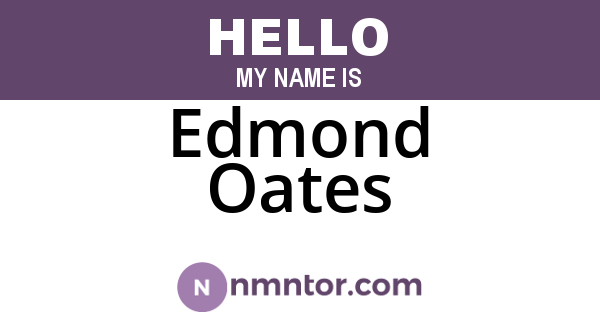 Edmond Oates