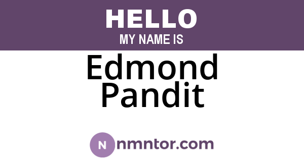 Edmond Pandit