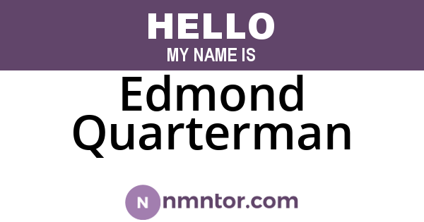 Edmond Quarterman