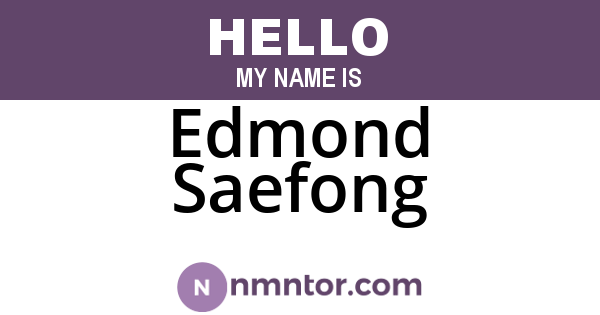 Edmond Saefong