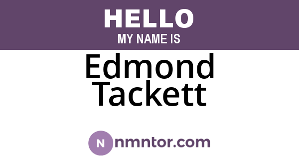 Edmond Tackett