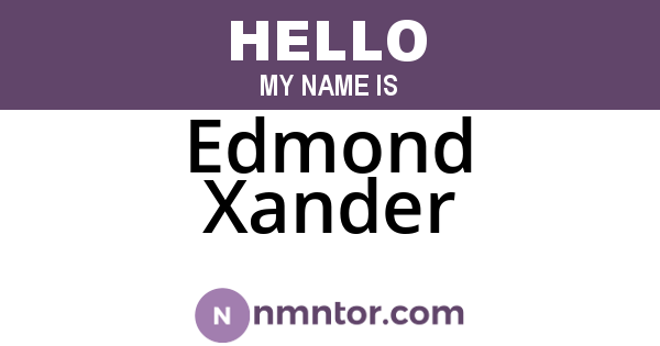 Edmond Xander