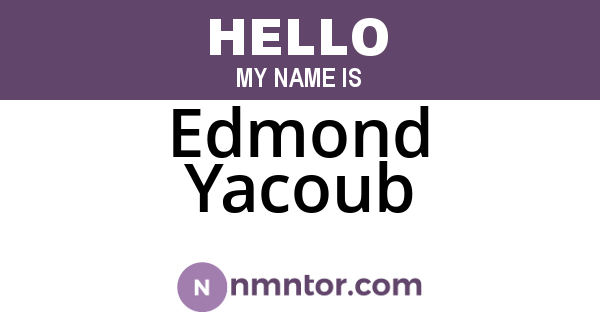 Edmond Yacoub