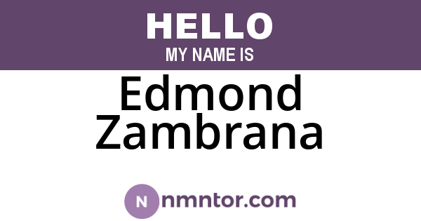 Edmond Zambrana
