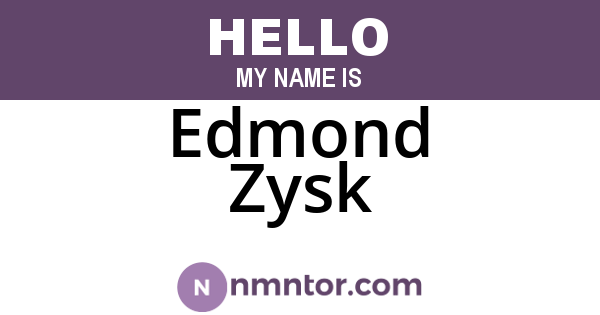 Edmond Zysk