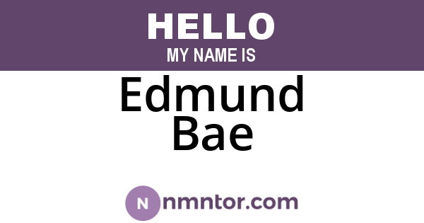 Edmund Bae