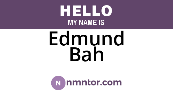 Edmund Bah