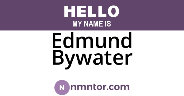 Edmund Bywater