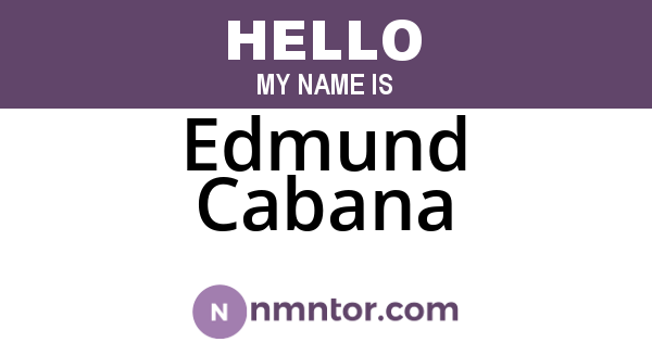 Edmund Cabana