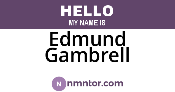 Edmund Gambrell